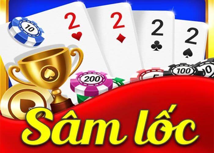 Game bài sâm lốc: Phân tích chi tiết